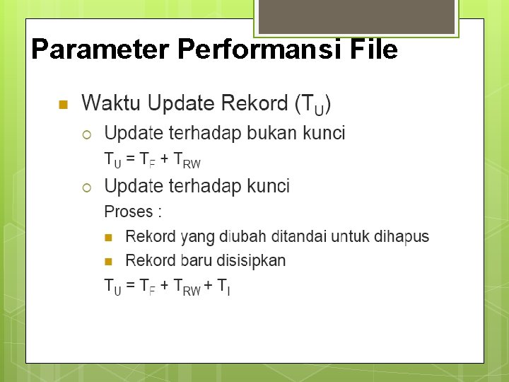 Parameter Performansi File 