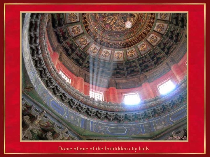  Dome of one of the forbidden city halls 