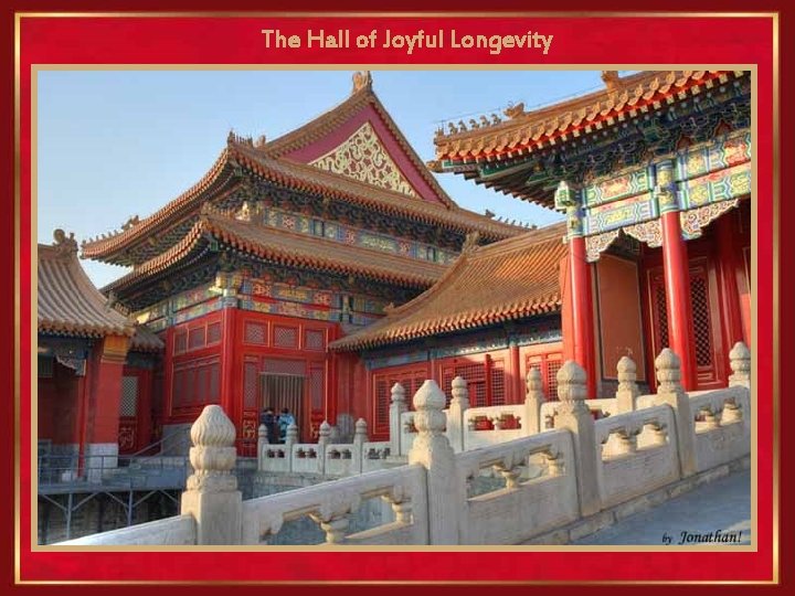The Hall of Joyful Longevity 