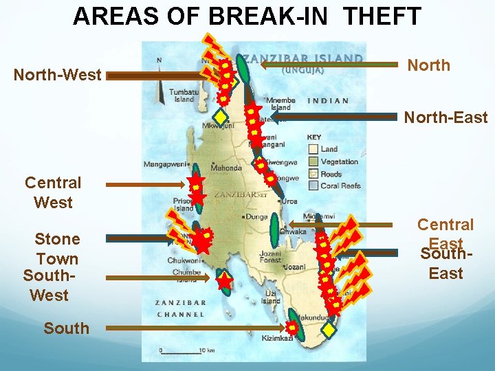 AREAS OF BREAK-IN THEFT North-West North-East Central West Stone Town South. West South Central