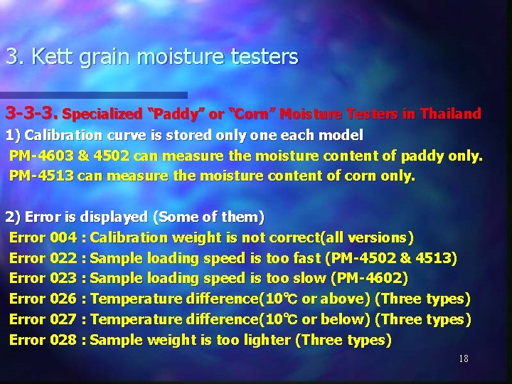 3. Kett grain moisture testers 3 -3 -3. Specialized “Paddy” or “Corn” Moisture Testers