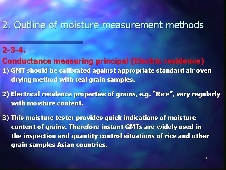 2. Outline of moisture measurement methods 2 -3 -4. Conductance measuring principal (Electric residence)