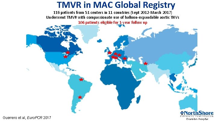 TMVR in MAC Global Registry 116 patients from 51 centers in 11 countries (Sept