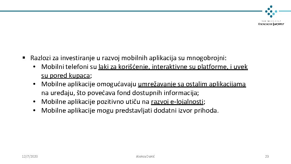 § Razlozi za investiranje u razvoj mobilnih aplikacija su mnogobrojni: • Mobilni telefoni su § Razlozi za investiranje u razvoj mobilnih aplikacija su mnogobrojni: • Mobilni telefoni su