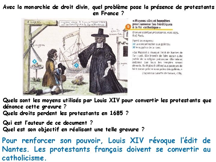 Avec la monarchie de droit divin, quel problème pose la présence de protestants en