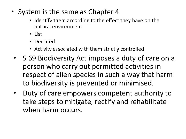  • System is the same as Chapter 4 • Identify them according to