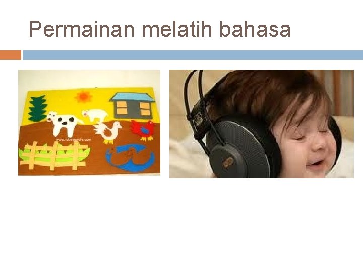 Permainan melatih bahasa Permainan melatih bahasa