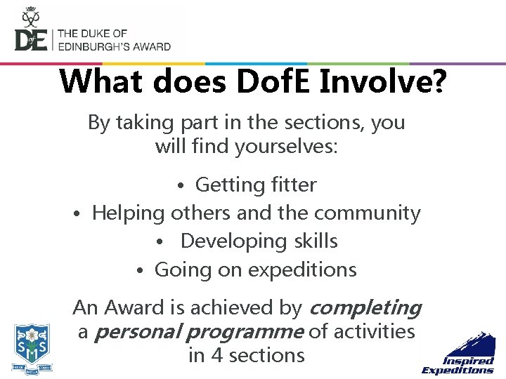 What does Dof. E Involve? By taking part in the sections, you will find