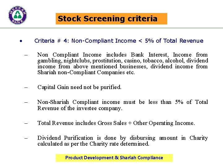 Stock Screening criteria • Criteria # 4: Non-Compliant Income < 5% of Total Revenue