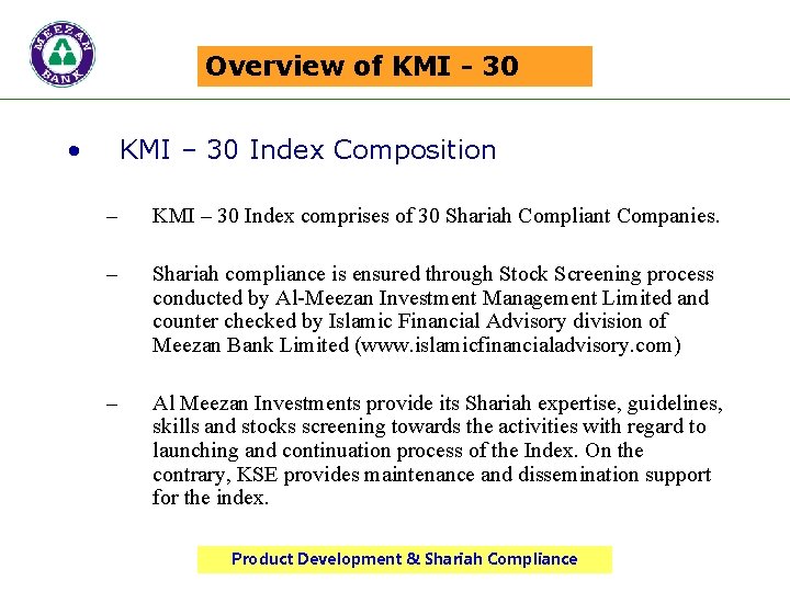 Overview of KMI - 30 • KMI – 30 Index Composition – KMI –