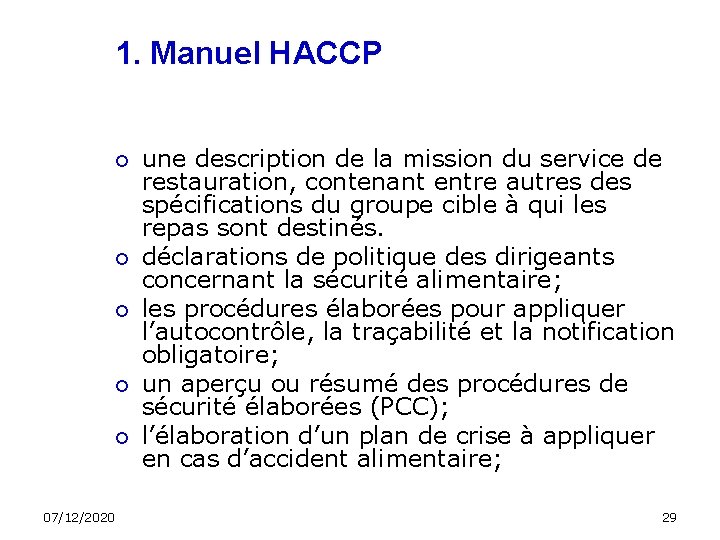 1. Manuel HACCP 07/12/2020 une description de la mission du service de restauration, contenant