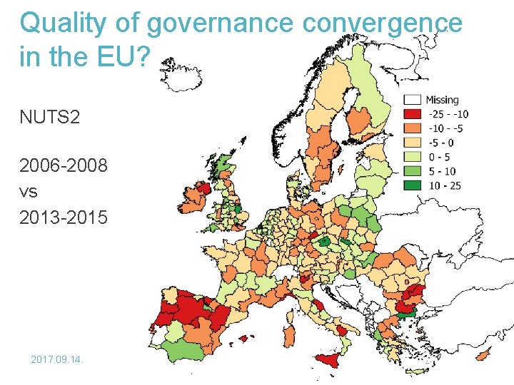 Quality of governance convergence in the EU? NUTS 2 2006 -2008 vs 2013 -2015