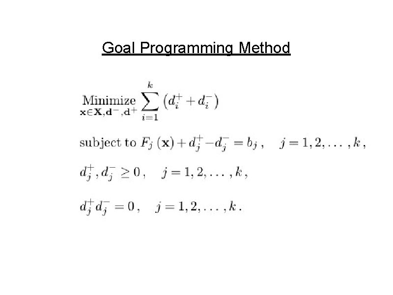 Goal Programming Method 