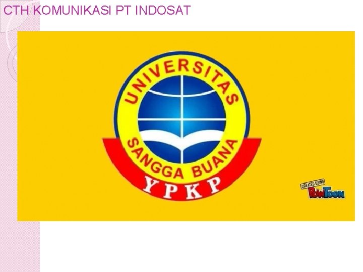 CTH KOMUNIKASI PT INDOSAT CTH KOMUNIKASI PT INDOSAT
