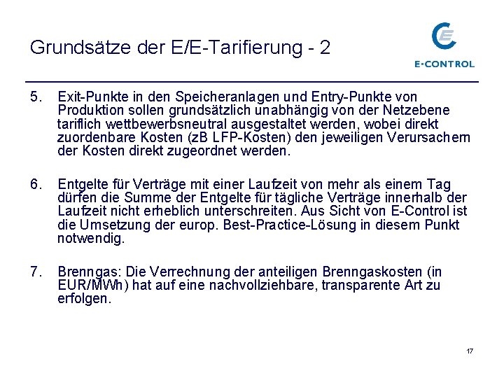 Grundsätze der E/E-Tarifierung - 2 5. Exit-Punkte in den Speicheranlagen und Entry-Punkte von Produktion