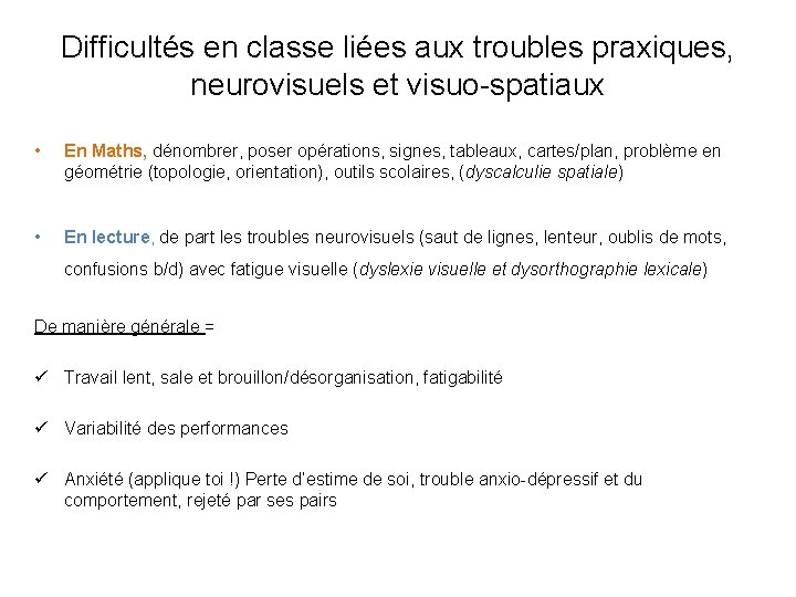 Difficultés en classe liées aux troubles praxiques, neurovisuels et visuo-spatiaux • En Maths, dénombrer,