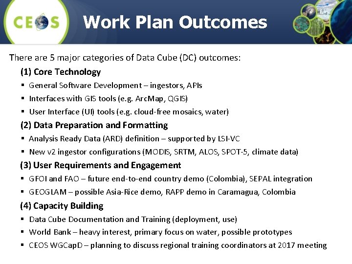 Work Plan Outcomes There are 5 major categories of Data Cube (DC) outcomes: (1)