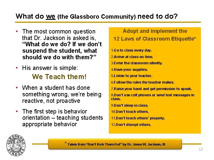 What do we (the Glassboro Community) need to do? • The most common question