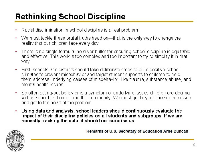 Rethinking School Discipline • Racial discrimination in school discipline is a real problem •