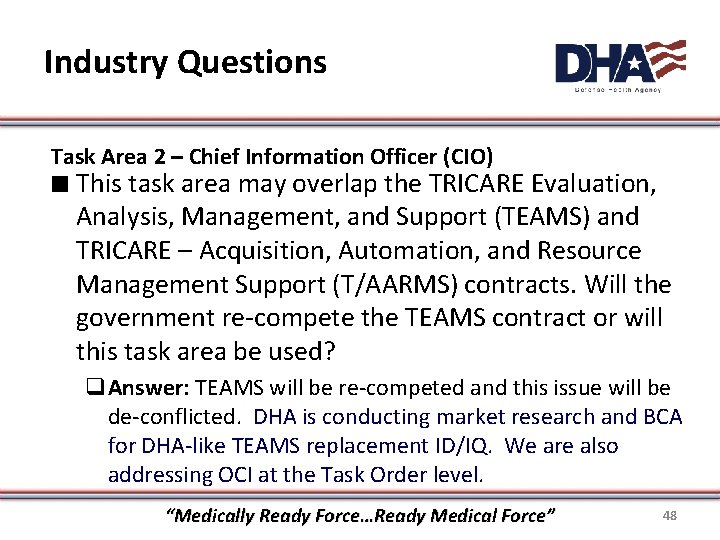 Industry Questions Task Area 2 – Chief Information Officer (CIO) ∎ This task area