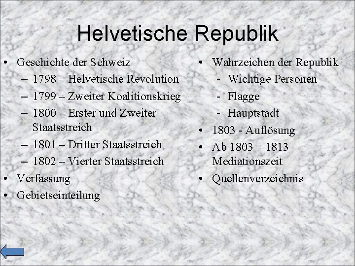 Helvetische Republik • Geschichte der Schweiz – 1798 – Helvetische Revolution – 1799 –