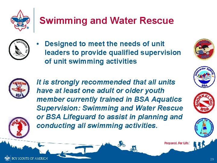 Swimming and Water Rescue • Designed to meet the needs of unit leaders to