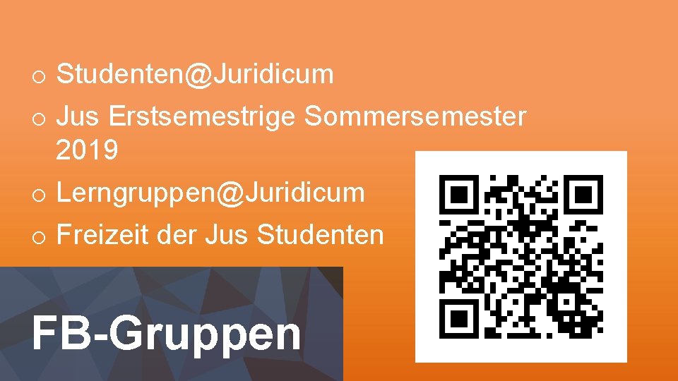 o Studenten@Juridicum o Jus Erstsemestrige Sommersemester 2019 o Lerngruppen@Juridicum o Freizeit der Jus Studenten