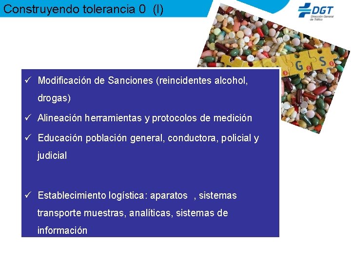 Construyendo tolerancia 0 (I) ü Modificación de Sanciones (reincidentes alcohol, drogas) ü Alineación herramientas