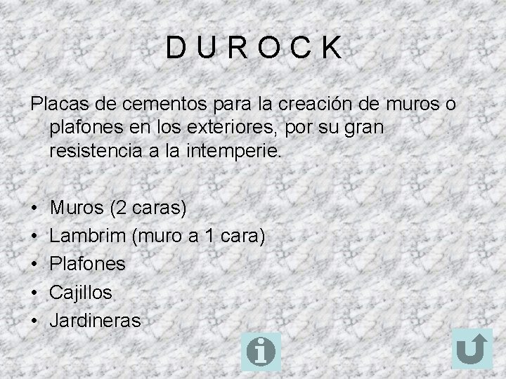 DUROCK Placas de cementos para la creación de muros o plafones en los exteriores,