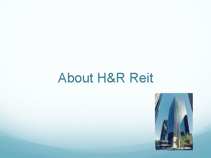 About H&R Reit 