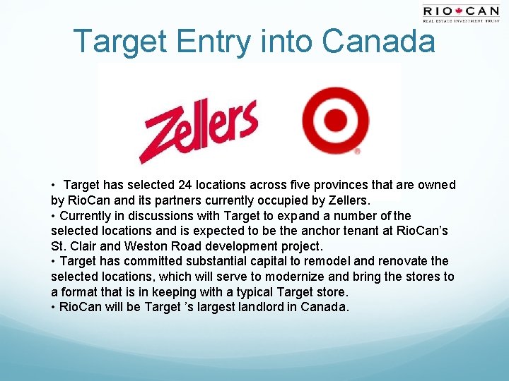Target Entry into Canada • Target has selected 24 locations across five provinces that