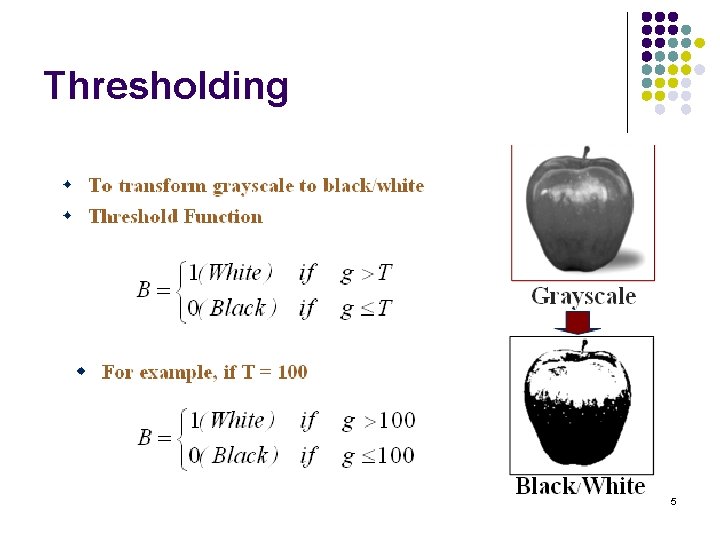 Thresholding 5 