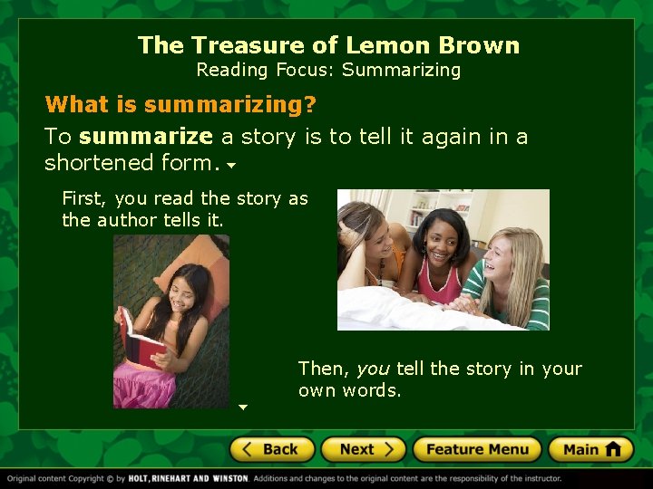 The Treasure of Lemon Brown Reading Focus: Summarizing What is summarizing? To summarize a