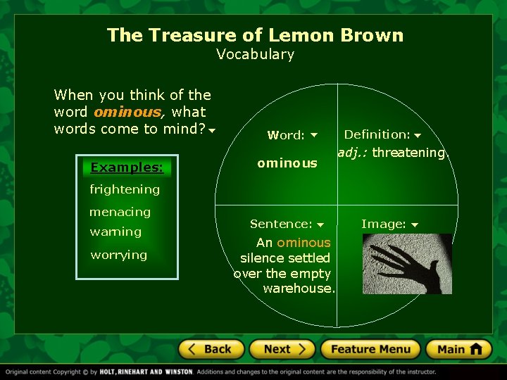 The Treasure of Lemon Brown Vocabulary When you think of the word ominous, what