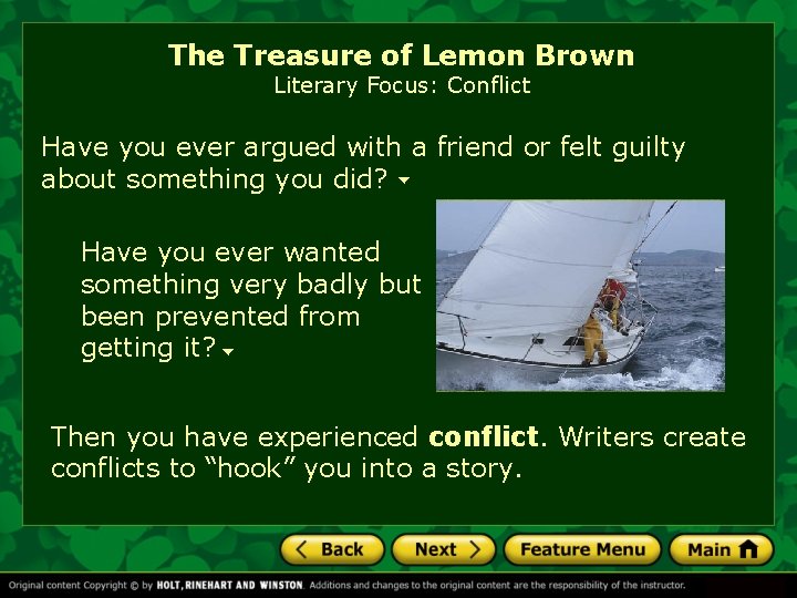The Treasure of Lemon Brown Literary Focus: Conflict Have you ever argued with a