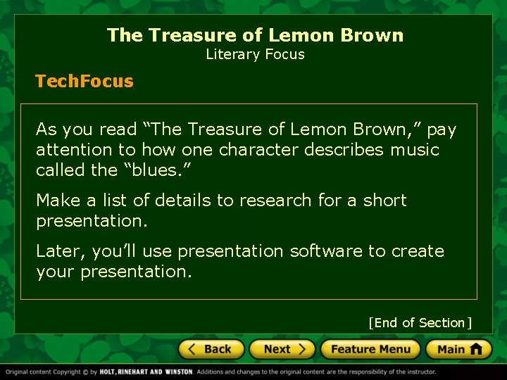 The Treasure of Lemon Brown Literary Focus Tech. Focus As you read “The Treasure