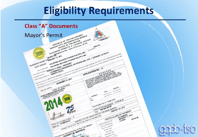 Eligibility Requirements Class “A” Documents Mayor’s Permit t 