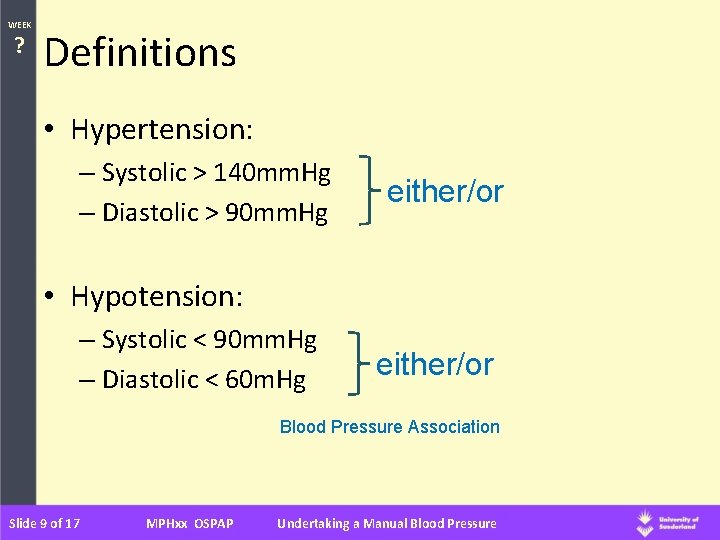 WEEK ? Definitions • Hypertension: – Systolic > 140 mm. Hg – Diastolic >