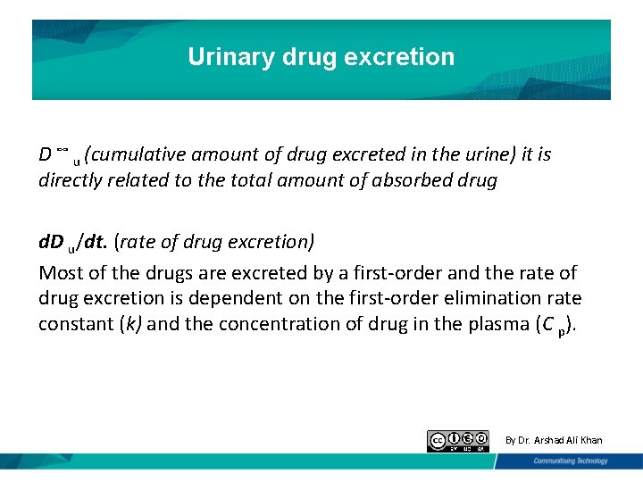 Urinary drug excretion D ∞ u (cumulative amount of drug excreted in the urine)