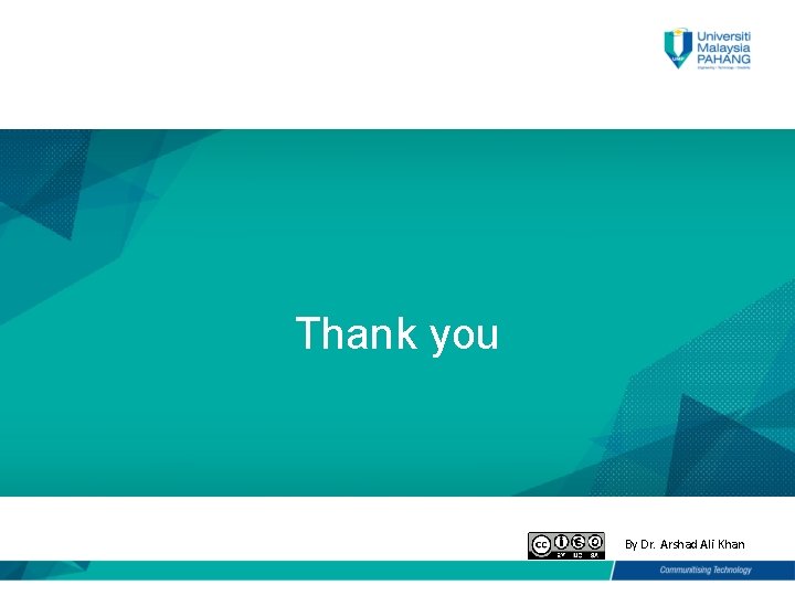 Thank you By Dr. Arshad Ali Khan 