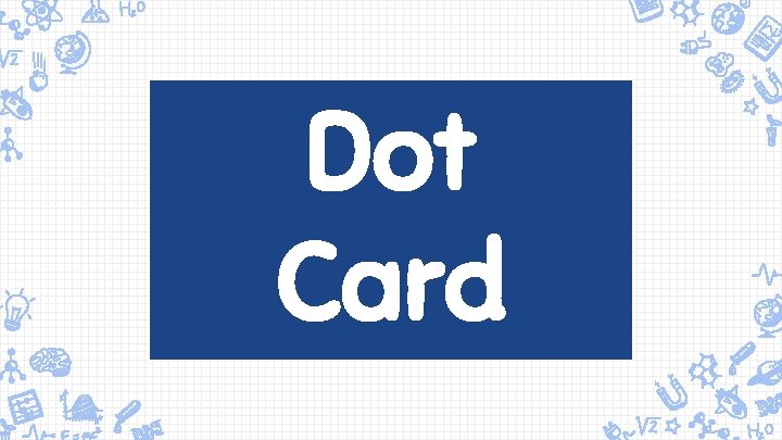 Dot Card 