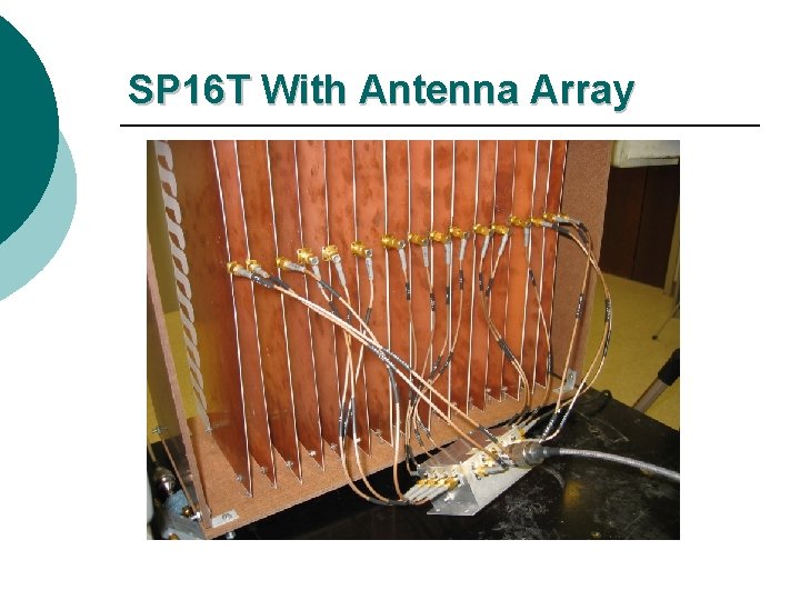 SP 16 T With Antenna Array 