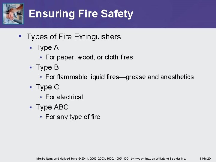 Ensuring Fire Safety • Types of Fire Extinguishers § Type A • For paper, Ensuring Fire Safety • Types of Fire Extinguishers § Type A • For paper,