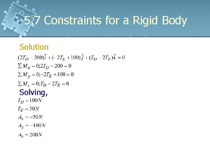 5. 7 Constraints for a Rigid Body Solution Solving, 5. 7 Constraints for a Rigid Body Solution Solving,