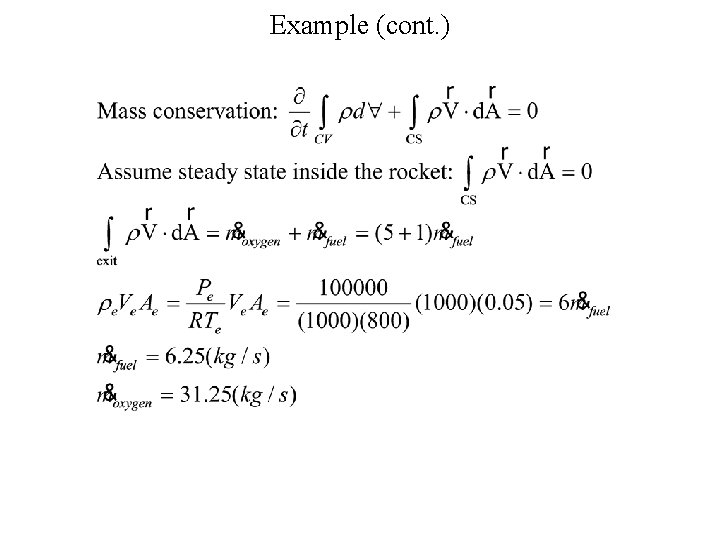 Example (cont. ) Example (cont. )