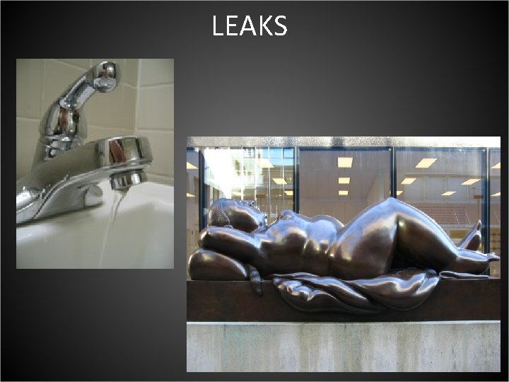 LEAKS 