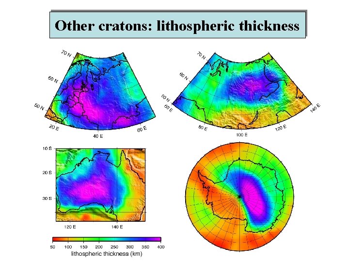 Other cratons: lithospheric thickness 