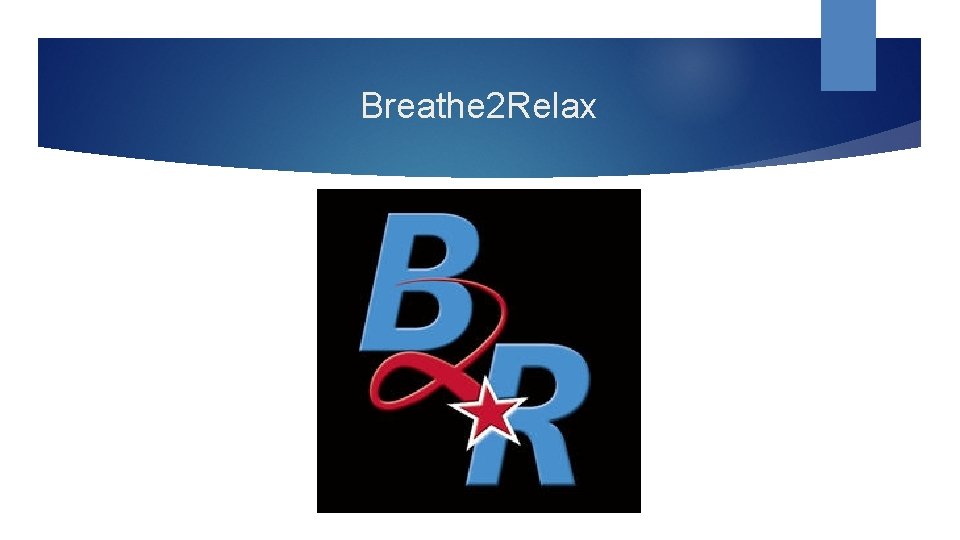 Breathe 2 Relax 