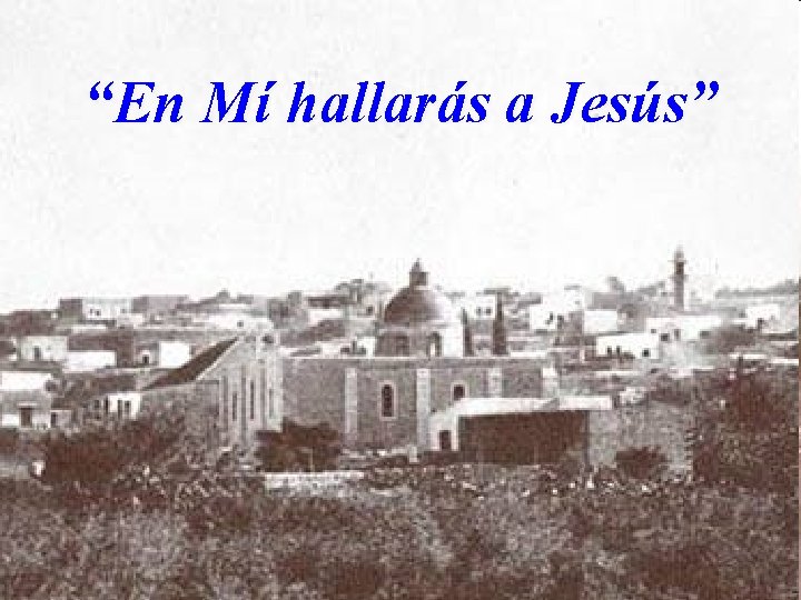 En el acto de despedirse la Virgen dijo a Luigina: “En Mí hallarás a