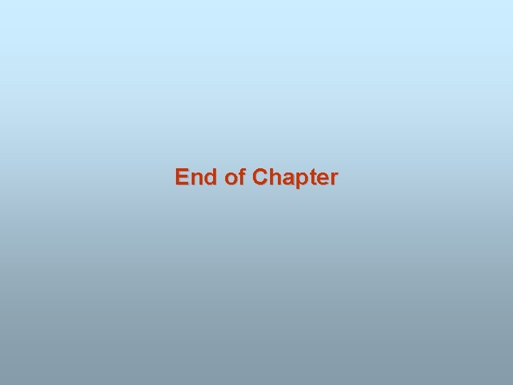 End of Chapter 